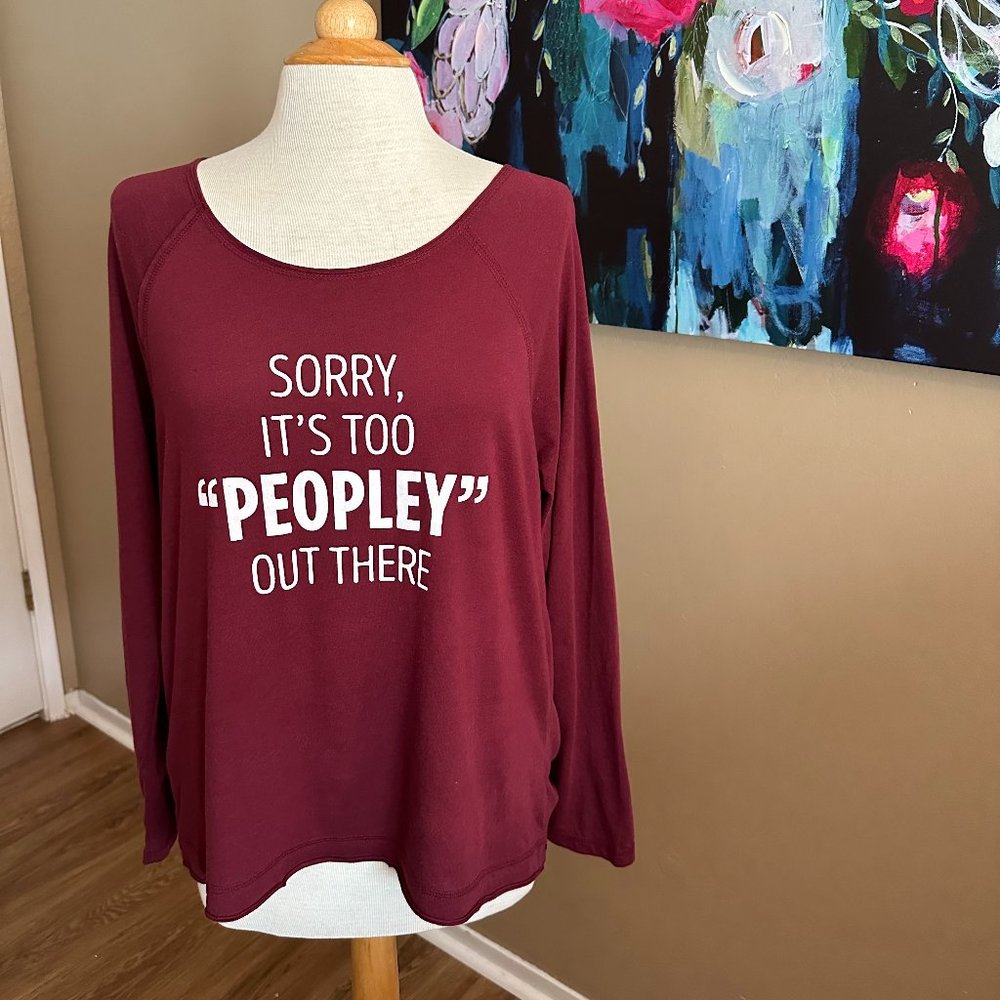 Cents of Style "Sorry It's Too Peopley Out There"  Long-Sleeve Tee Size Large